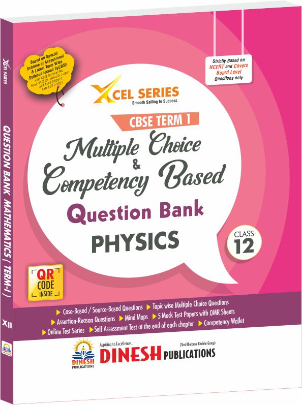 Xcel Series Cbse Term Multiple Choice Question Bank Physics Class