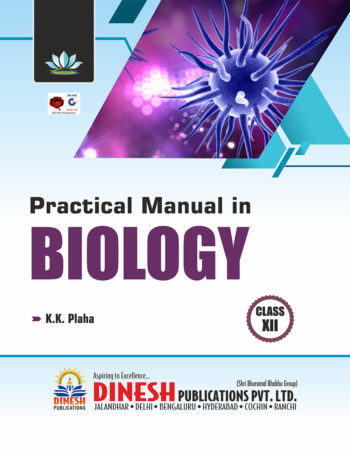 Practical Manual In Biology Class 12 (Hard Cover)