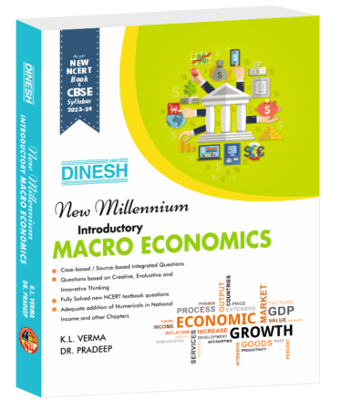 New Millennium Introductory MACRO ECONOMICS Class 12 (2023-2024 Session)