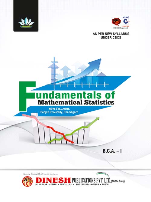 Fundamentals Of Mathematical Statistics B.C.A.-I (Punjab University ...