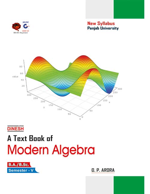 A Text Book Of Modern Algebra B.A./B.Sc. Sem - V (Punjab University ...