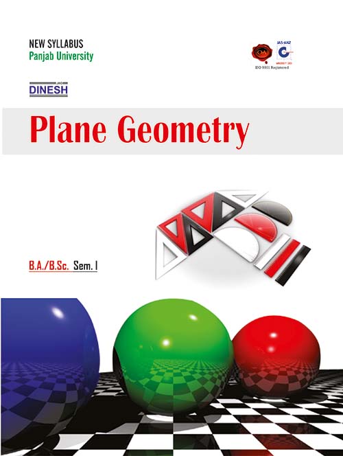 Plane Geometry B.A./B.Sc. Sem-I (Punjab University) - S. DINESH ...