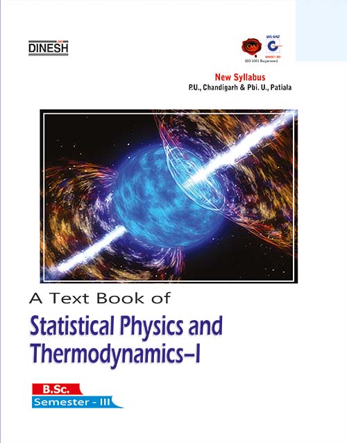 A Text Book Of Statistical Physics And Thermodynamics-I B.Sc. Sem-III ...