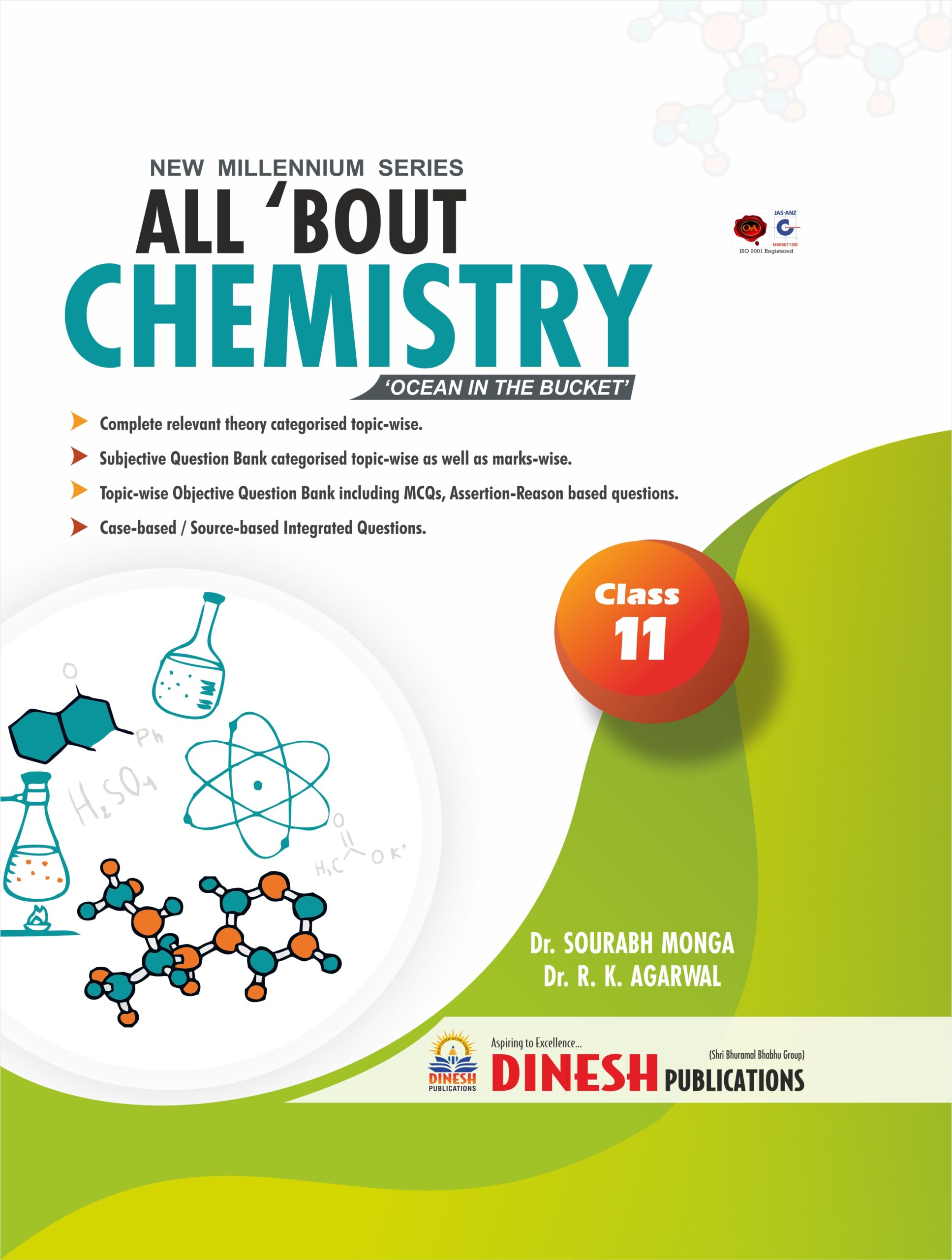 New Millennium All 'Bout Chemistry Class 11 (E) - DINESH PUBLICATIONS