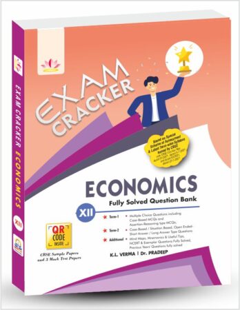 Exam Cracker Economics Class 12 (CBSE Question Bank 2022 for Term 1 & Term 2)