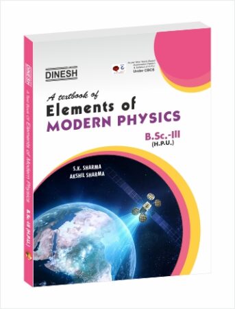 DINESH Elements of Modern Physics B.Sc. III (HPU)