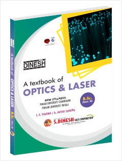 DINESH Optics & Laser B.Sc. Semester III (Panjab & Punjabi University)