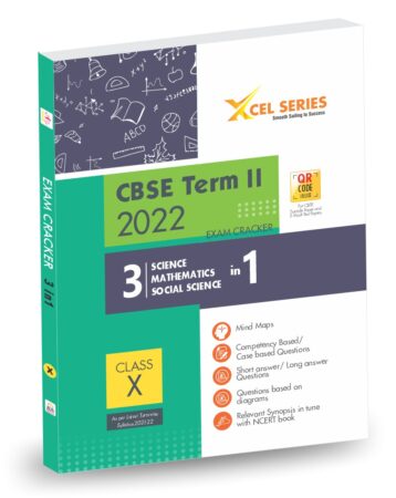 XCEL SERIES Exam Cracker 3in1 (Science, Mathematics, Social Science) for CBSE Term 2 Class 10