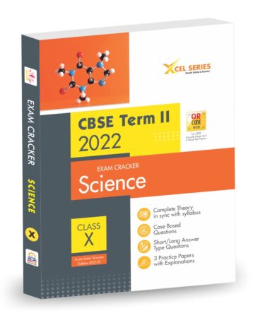 XCEL SERIES Exam Cracker Science Class 10 for CBSE Term 2 (2022)