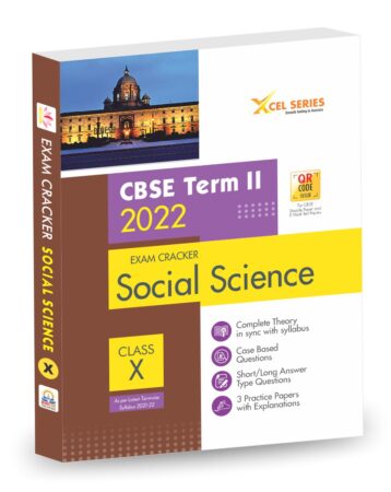 XCEL SERIES Exam Cracker Social Science Class 10 for CBSE Term 2