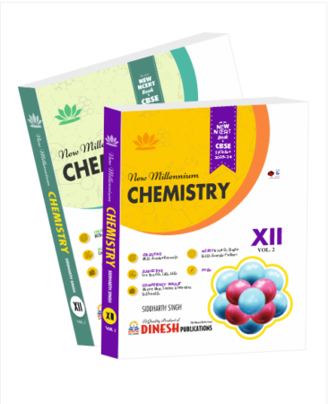 New Millennium Chemistry Class 12 (2023-2024 Session) (Your Companion of Chemistry Class 12)