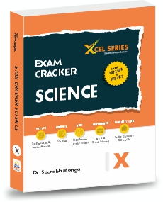 XCEL Series Exam Cracker SCIENCE Class 10