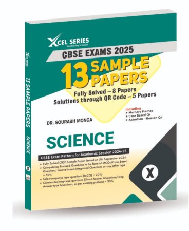 CBSE Sample Papers Class 10 2024-2025 SCIENCE - XCEL Series 13 Sample Papers SCIENCE Class 10 for 2025 Boards