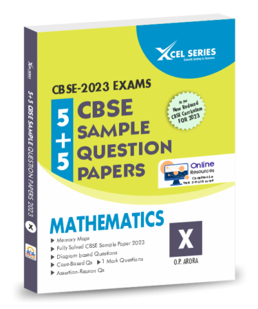 CBSE Sample Papers Class 10 2022-2023 MATHEMATICS – XCEL Series Sample Papers MATHEMATICS Class 10 for 2023 Boards (PRE-ORDERS only)