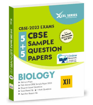 CBSE Sample Papers Class 12 2022-2023 BIOLOGY- XCEL Series Sample Papers BIOLOGY Class 12 for 2023 Boards (PRE-ORDERS only)