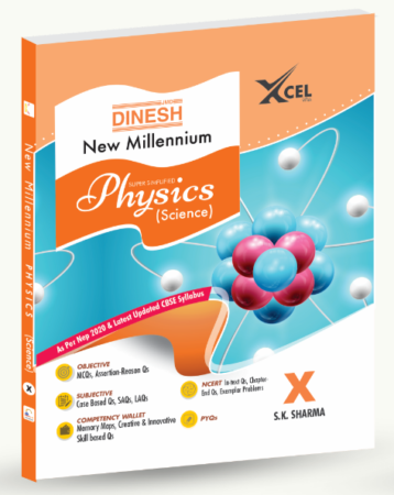 DINESH New Millennium Physics (Science) for Class 10 (2023-2024 Session)
