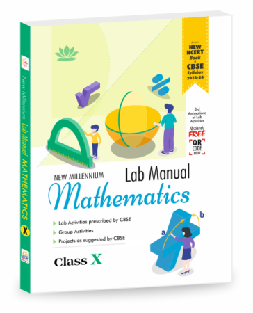 New Millennium Lab Manual in Mathematics Class 10 (2023-2024 Session)