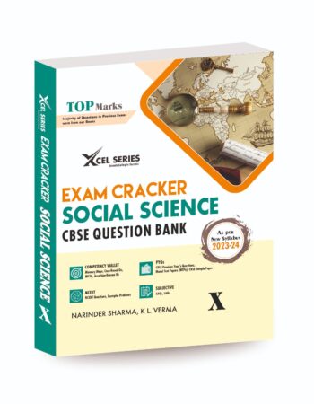 XCEL Series Exam Cracker SOCIAL SCIENCE Class 10  (CBSE Question Bank) (2024-2025)