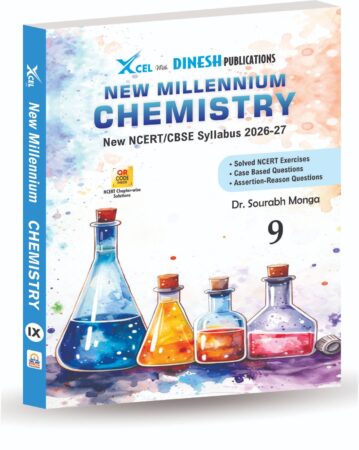 DINESH New Millennium CHEMISTRY for Class 9 | As per Latest NCERT Syllabus 2026-27 |